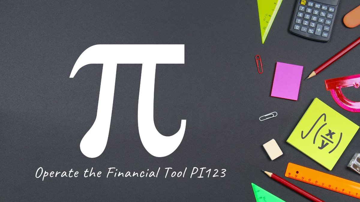 Operate the Financial Tool pi123: Basic Functions Explained