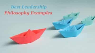 Best Leadership Philosophy Examples